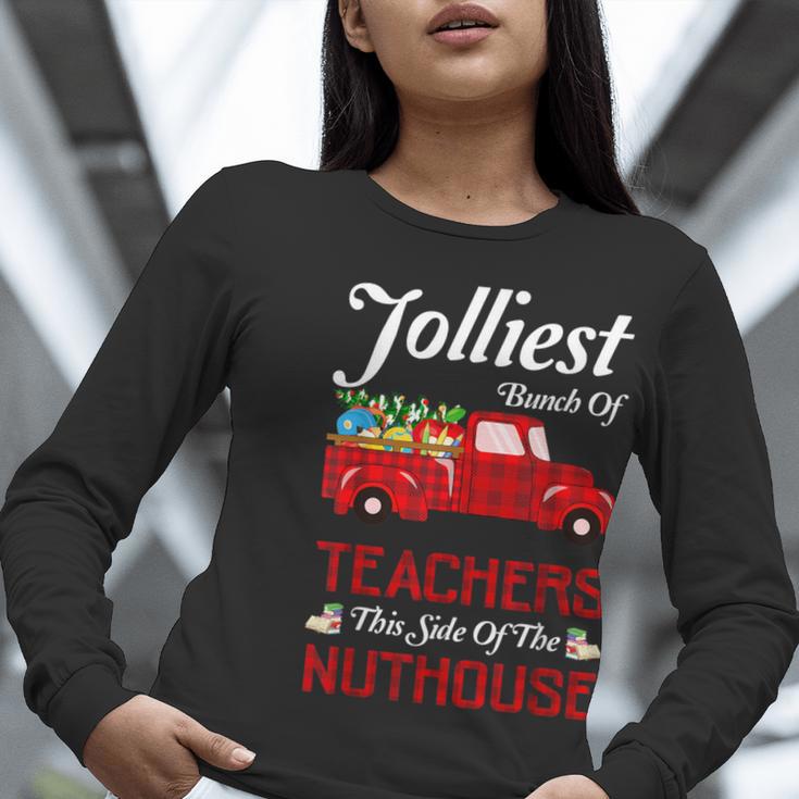 Bunch Of Teachers This Side Of The Nuthouse Xmas Women Long Sleeve T-Shirt, funny gift Bunch Of Teachers This Side Of The Nuthouse Xmas Women Long Sleeve T-Shirt, funny gift