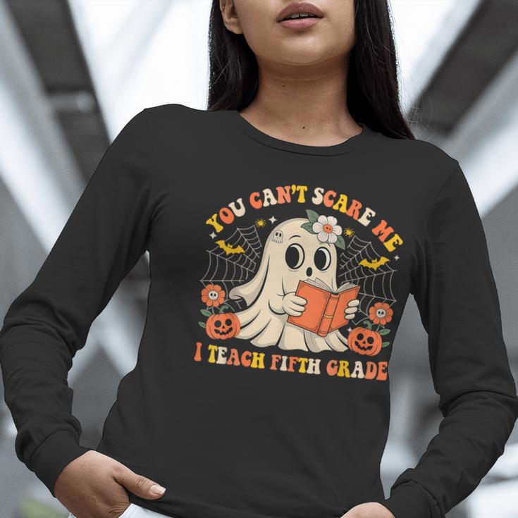 You Can't Scare Me I Teach Fifth Grade Halloween Teacher Women Long Sleeve T-Shirt, funny gift You Can't Scare Me I Teach Fifth Grade Halloween Teacher Women Long Sleeve T-Shirt, funny gift