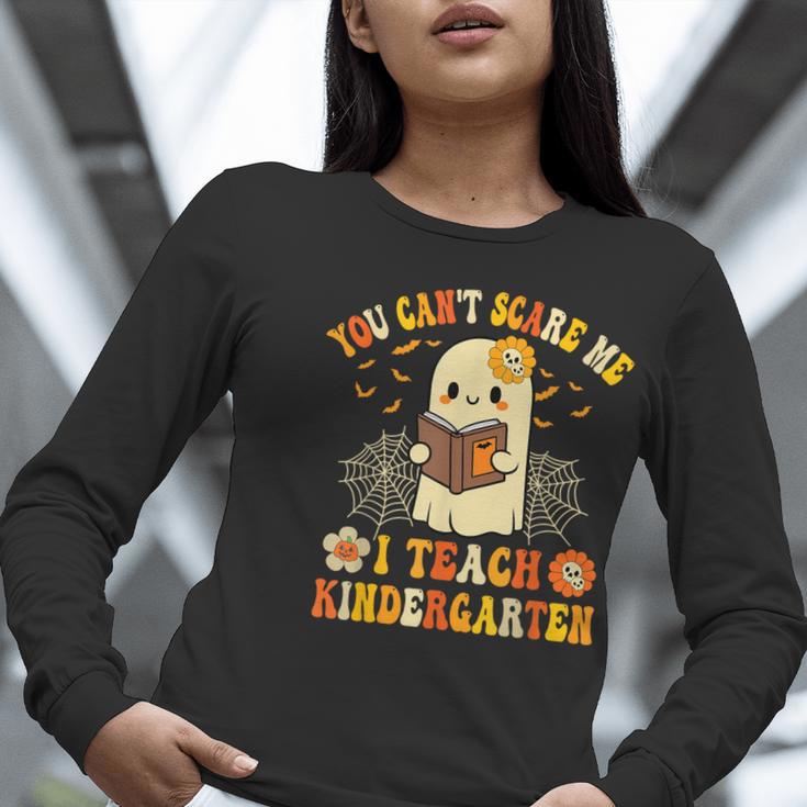 You Can't Scare Me I Teach Kindergarten Halloween Teacher Women Long Sleeve T-Shirt, funny gift You Can't Scare Me I Teach Kindergarten Halloween Teacher Women Long Sleeve T-Shirt, funny gift