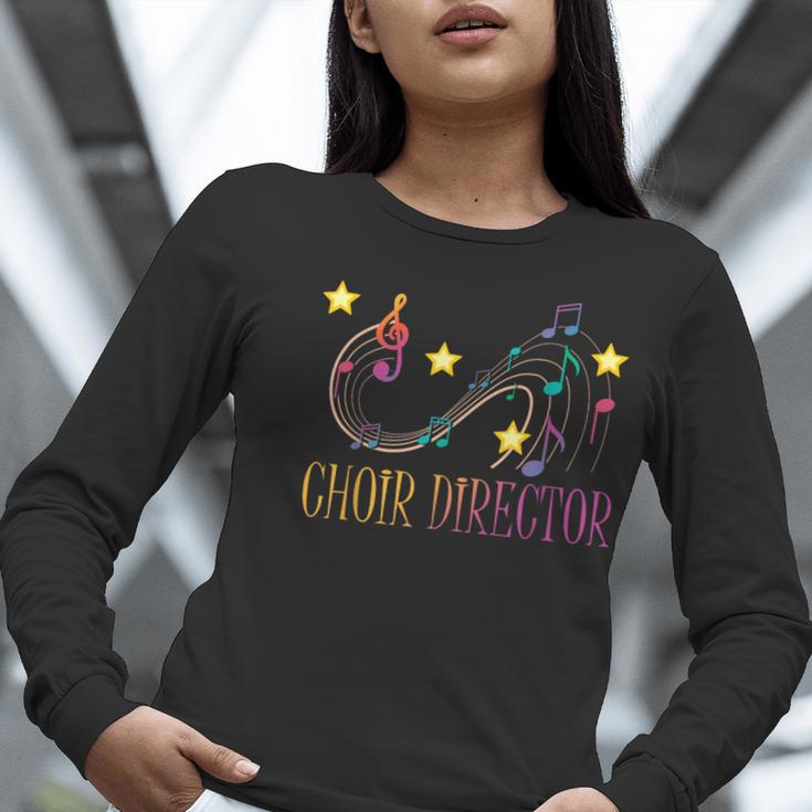 Choir Director T-Shirt Music Choral Teacher Women Long Sleeve T-Shirt, funny gift Choir Director T-Shirt Music Choral Teacher Women Long Sleeve T-Shirt, funny gift