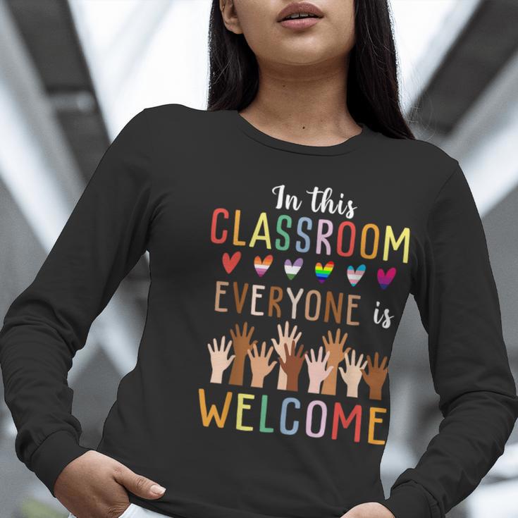 In This Classroom Everyone Is Welcome For Teacher Women Long Sleeve T-Shirt, funny gift In This Classroom Everyone Is Welcome For Teacher Women Long Sleeve T-Shirt, funny gift