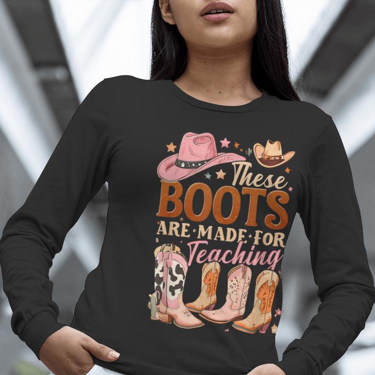 Cowboy Teacher These Boots Are Made-For Teaching School Women Long Sleeve T-Shirt, funny gift Cowboy Teacher These Boots Are Made-For Teaching School Women Long Sleeve T-Shirt, funny gift
