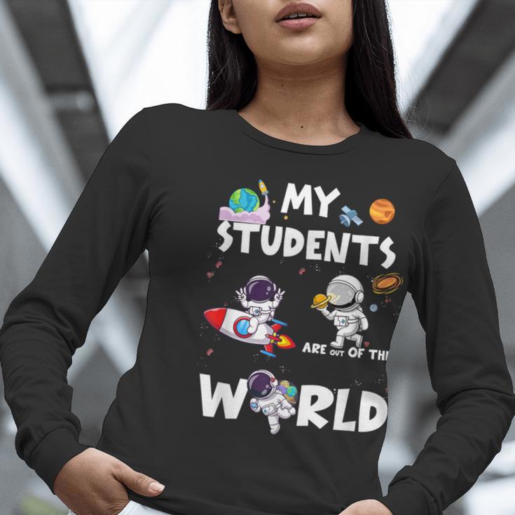 Cute Teacher My Students Are Out-Of This World Space Women Long Sleeve T-Shirt, funny gift