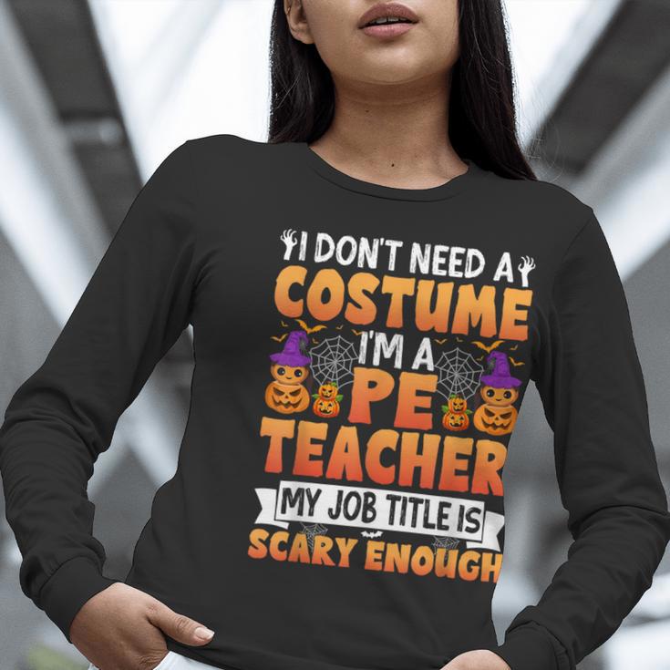 I Don't Need a Costume I'm a Pe Teacher Retro Halloween Women Long Sleeve T-Shirt, Pe Teacher Shirts, funny gift