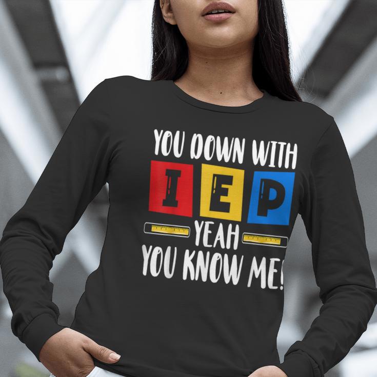 You Down With IEP Yeah You Know Me SPED Teacher Women Long Sleeve T-Shirt, funny gift You Down With IEP Yeah You Know Me SPED Teacher Women Long Sleeve T-Shirt, funny gift