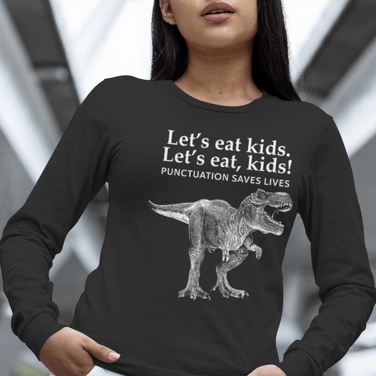 Lets Eat Kids Punctuation Saves Lives Dinosaur Teacher Women Long Sleeve T-Shirt, funny gift