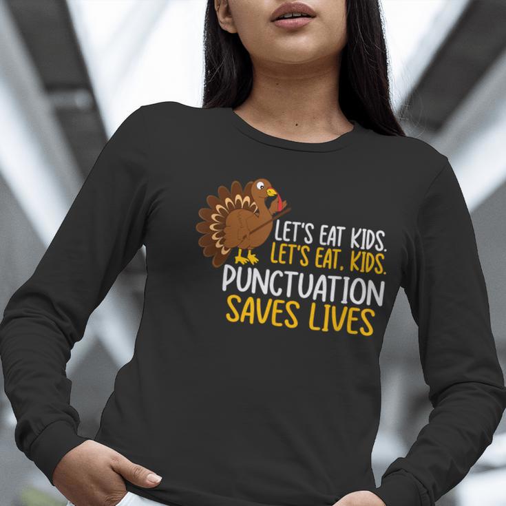Lets Eat Kids Punctuation Turkey Thanksgiving Teacher Women Long Sleeve T-Shirt, funny gift Lets Eat Kids Punctuation Turkey Thanksgiving Teacher Women Long Sleeve T-Shirt, funny gift