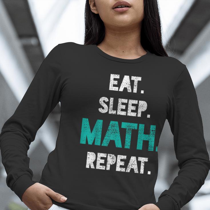 Eat Sleep Math Repeat Math Teacher Men Women Girls Kids Women Long Sleeve T-Shirt, funny gift Eat Sleep Math Repeat Math Teacher Men Women Girls Kids Women Long Sleeve T-Shirt, funny gift