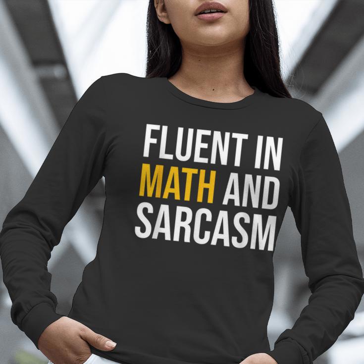 Fluent In Math And Sarcasm Teacher Appreciation Day Gift Women Long Sleeve T-Shirt, funny gift Fluent In Math And Sarcasm Teacher Appreciation Day Gift Women Long Sleeve T-Shirt, funny gift