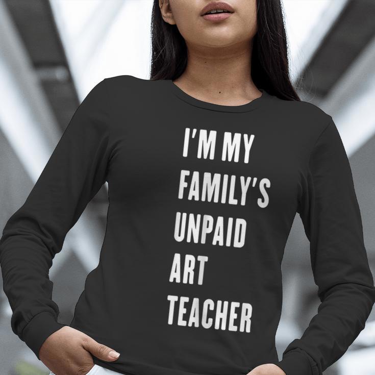Funny Art Teacher Women Long Sleeve T-Shirt, funny gift