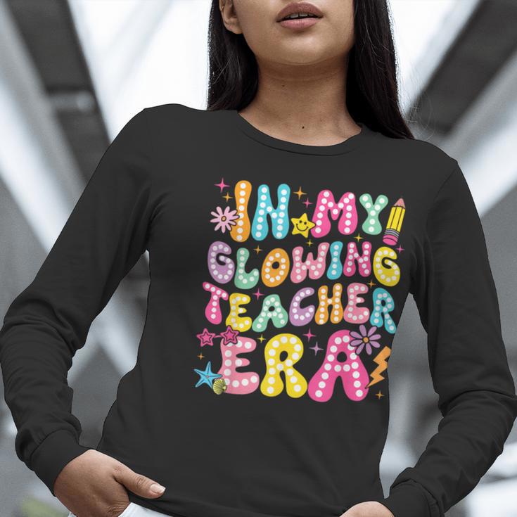 In My Glowing Teacher Era Teaching Back To School Women Long Sleeve T-Shirt, funny gift In My Glowing Teacher Era Teaching Back To School Women Long Sleeve T-Shirt, funny gift