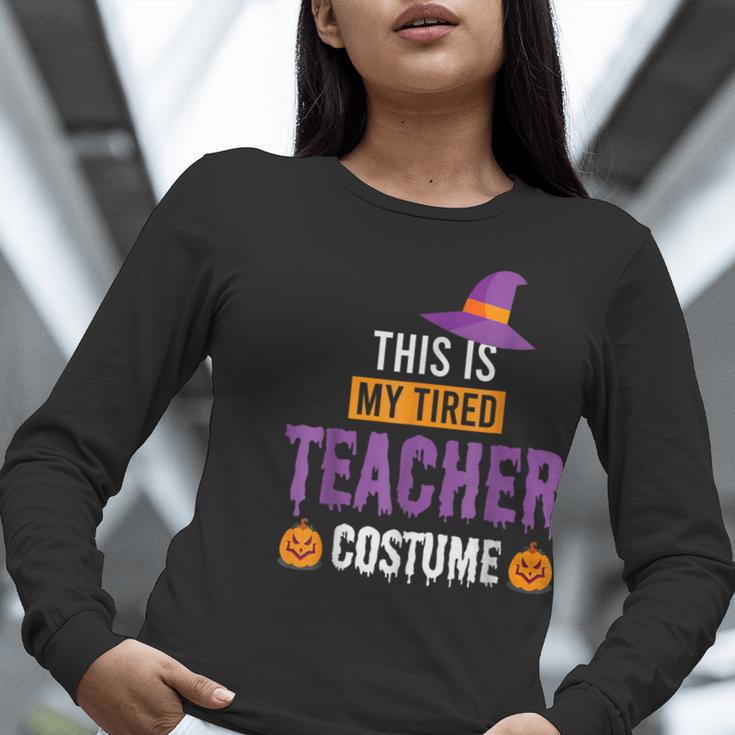 Halloween Teachers This Is My Tired Teacher Costume Women Long Sleeve T-Shirt, funny gift