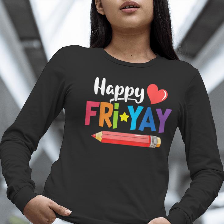 Happy Fri-Yay Friday Lovers Fun Teacher Life Weekend Women Long Sleeve T-Shirt, funny gift Happy Fri-Yay Friday Lovers Fun Teacher Life Weekend Women Long Sleeve T-Shirt, funny gift