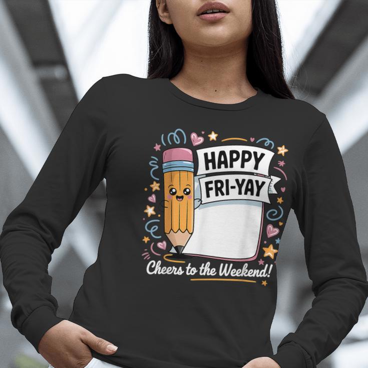 Happy Fri-Yay Teacher Fry Yay Friday Weekend Women Long Sleeve T-Shirt, funny gift Happy Fri-Yay Teacher Fry Yay Friday Weekend Women Long Sleeve T-Shirt, funny gift