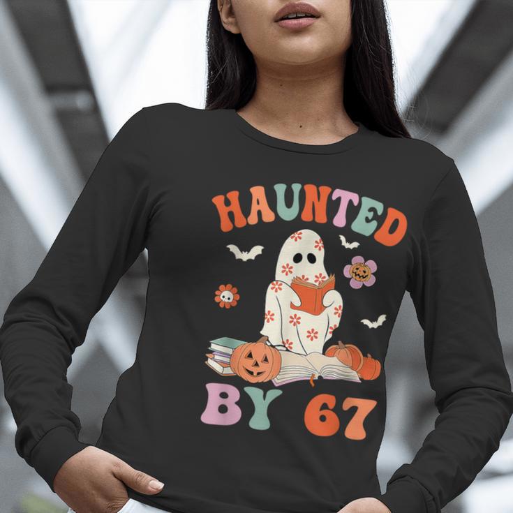 Haunted By 67 Boo Ghost Teacher 6 7 Halloween Costume Women Long Sleeve T-Shirt, funny gift Haunted By 67 Boo Ghost Teacher 6 7 Halloween Costume Women Long Sleeve T-Shirt, funny gift