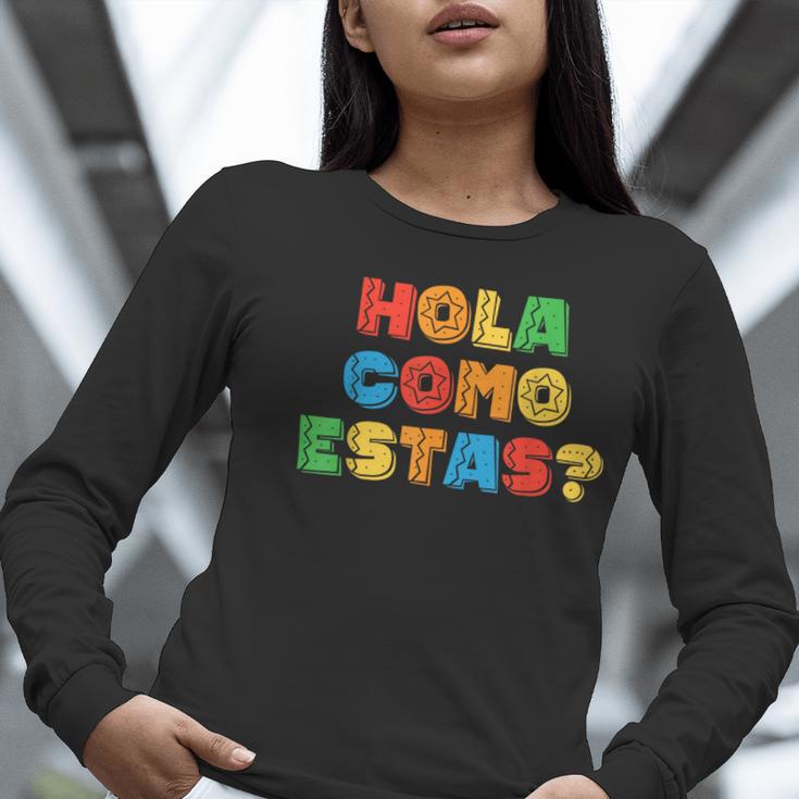 Hola Como Estas Spanish Teacher Fiesta Party Banners Women Long Sleeve T-Shirt, funny gift Hola Como Estas Spanish Teacher Fiesta Party Banners Women Long Sleeve T-Shirt, funny gift