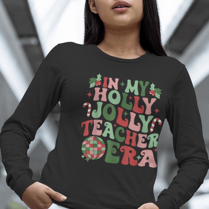 In My Holly Xmas Jolly Teacher Era Teacher Vibes Christmas For Men Women Kids Women Long Sleeve T-Shirt, funny gift In My Holly Xmas Jolly Teacher Era Teacher Vibes Christmas For Men Women Kids Women Long Sleeve T-Shirt, funny gift