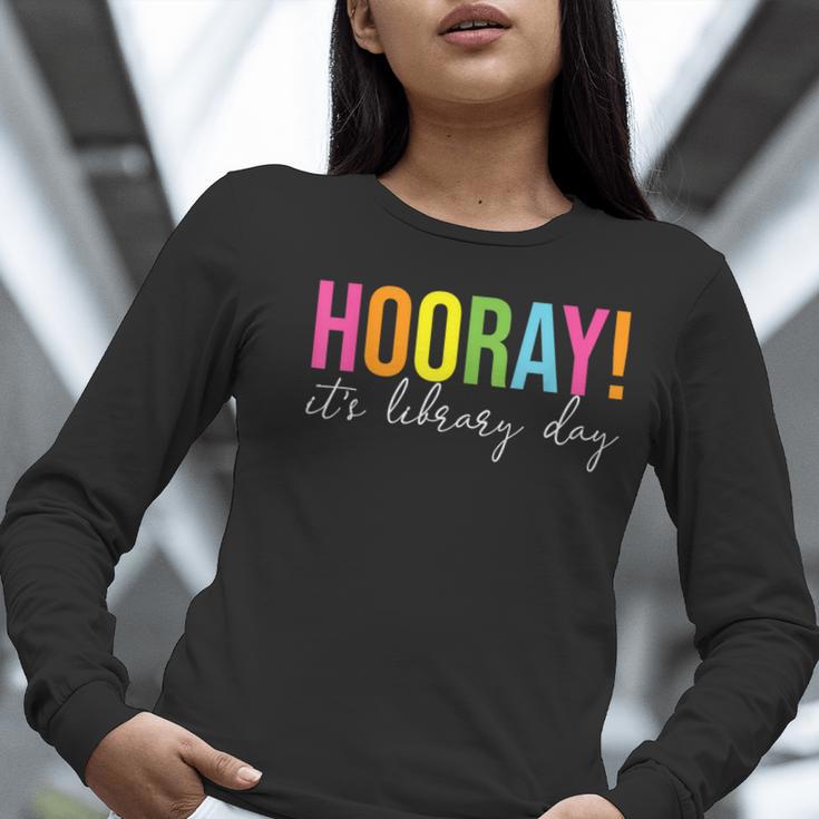 Hooray It's Library Day Teacher Reader Books Back To School Women Long Sleeve T-Shirt, funny gift