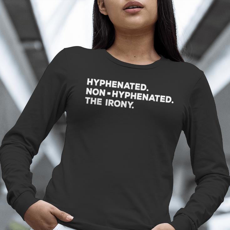 Hyphenated Irony Joke English Grammar Teachers Gag Women Long Sleeve T-Shirt, English Teacher Shirts, funny gift Hyphenated Irony Joke English Grammar Teachers Gag Women Long Sleeve T-Shirt, English Teacher Shirts, funny gift
