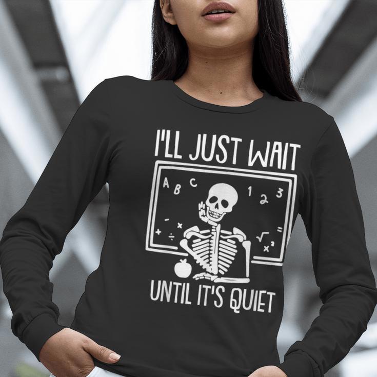 Ill Just Wait Until Its Quiet Teacher Lazy Halloween Costume Women Long Sleeve T-Shirt, funny gift