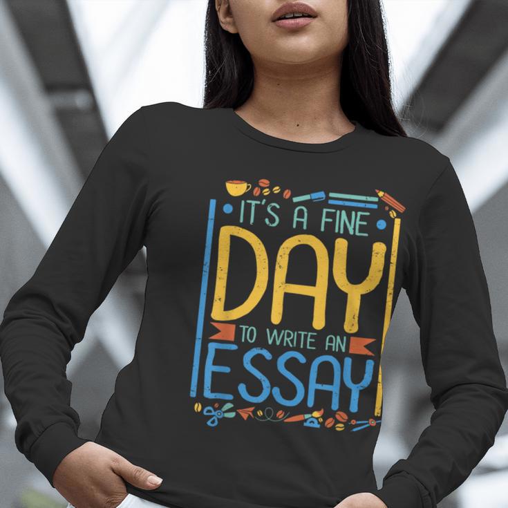 It's A Fine Day To Write An Essay Class English Teacher Women Long Sleeve T-Shirt, English Teacher Shirts, funny gift It's A Fine Day To Write An Essay Class English Teacher Women Long Sleeve T-Shirt, English Teacher Shirts, funny gift