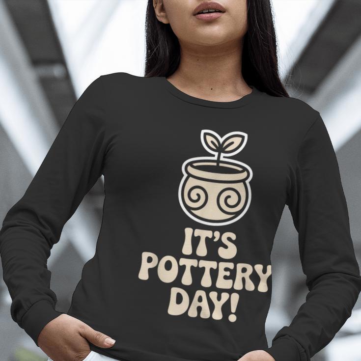 Its Pottery Day Clay Craft Ceramic Hobby Artisan Art Teacher Women Long Sleeve T-Shirt, funny gift Its Pottery Day Clay Craft Ceramic Hobby Artisan Art Teacher Women Long Sleeve T-Shirt, funny gift