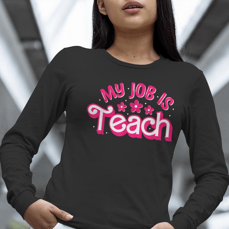 My Job Is Teach Pink Retro Female Teacher Life Women Women Long Sleeve T-Shirt, funny gift My Job Is Teach Pink Retro Female Teacher Life Women Women Long Sleeve T-Shirt, funny gift