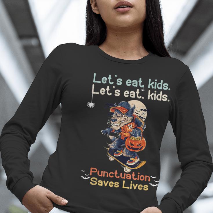 Let's Eat Kids Grammar Werewolf Halloween Teacher Women Long Sleeve T-Shirt, funny gift Let's Eat Kids Grammar Werewolf Halloween Teacher Women Long Sleeve T-Shirt, funny gift