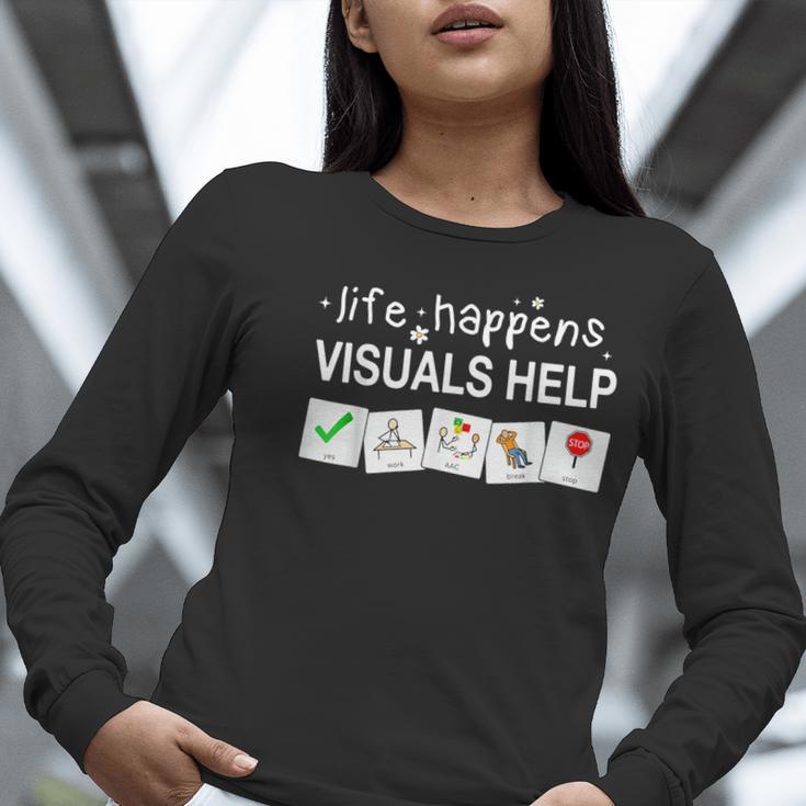 Life Happens Visuals Help Special Education Teacher Aide Women Long Sleeve T-Shirt, funny gift Life Happens Visuals Help Special Education Teacher Aide Women Long Sleeve T-Shirt, funny gift
