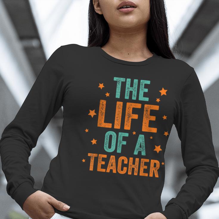The Life Of A Teacher Women Long Sleeve T-Shirt, funny gift