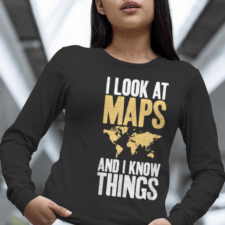 I Look At Maps And i Know Things Teacher Geographer Women Long Sleeve T-Shirt, funny gift I Look At Maps And i Know Things Teacher Geographer Women Long Sleeve T-Shirt, funny gift