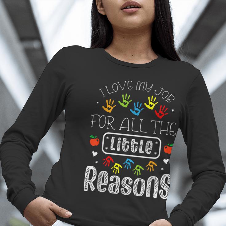 I Love My Job For All The Little Reasons Kid Daycare Teacher Women Long Sleeve T-Shirt, funny gift I Love My Job For All The Little Reasons Kid Daycare Teacher Women Long Sleeve T-Shirt, funny gift