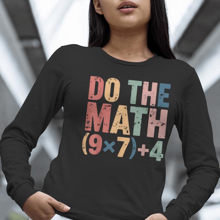 Do The Math 67 Meme Six Seven Teacher Women Long Sleeve T-Shirt, funny gift