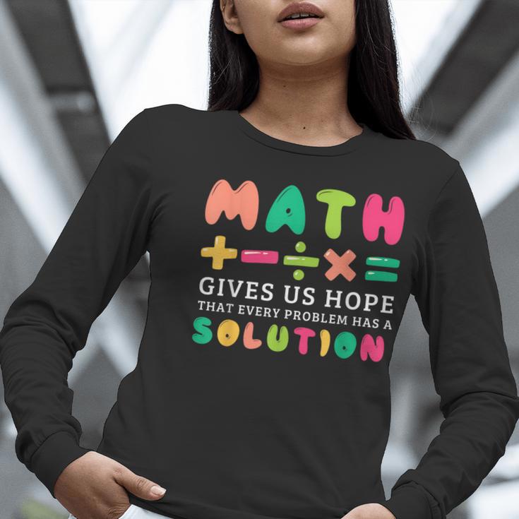 Math Gives Us Hope That Every Problem Has A Solution Teacher For Men Women Girls Kids Women Long Sleeve T-Shirt, funny gift Math Gives Us Hope That Every Problem Has A Solution Teacher For Men Women Girls Kids Women Long Sleeve T-Shirt, funny gift