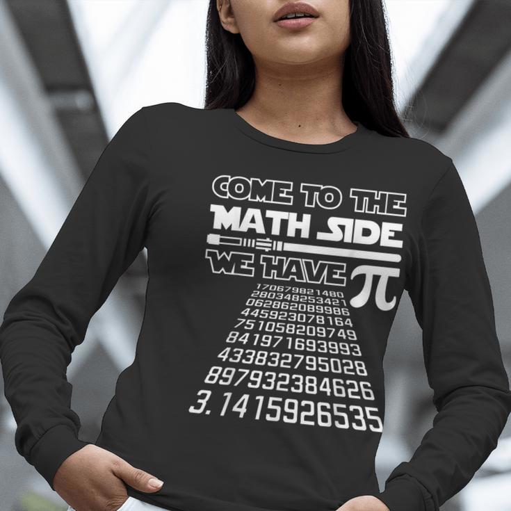 Come To The Math Side We Have Pie Shirt Pi Day Teacher Women Long Sleeve T-Shirt, funny gift Come To The Math Side We Have Pie Shirt Pi Day Teacher Women Long Sleeve T-Shirt, funny gift