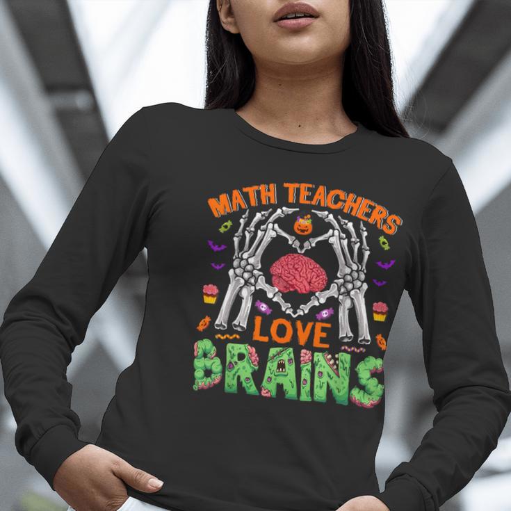 Math Teacher Love Brain Heart Skeleton Hand Zombie Halloween Women Long Sleeve T-Shirt, funny gift Math Teacher Love Brain Heart Skeleton Hand Zombie Halloween Women Long Sleeve T-Shirt, funny gift