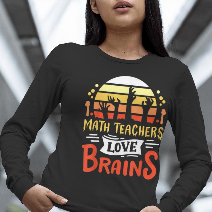 Math Teachers Love Brains Halloween Costume Zombie For Men Women Women Long Sleeve T-Shirt, funny gift Math Teachers Love Brains Halloween Costume Zombie For Men Women Women Long Sleeve T-Shirt, funny gift