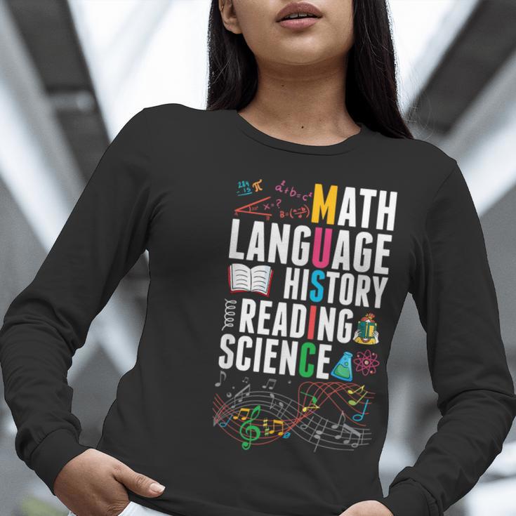 Music Teacher Music Math Language History Reading Science Women Long Sleeve T-Shirt, Science Teacher Shirts, History Teacher Shirts, funny gift