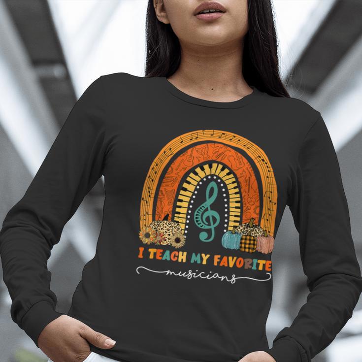 Music Teacher I Teach My Favorite Musicians Autumn Rainbow Men Women Women Long Sleeve T-Shirt, funny gift