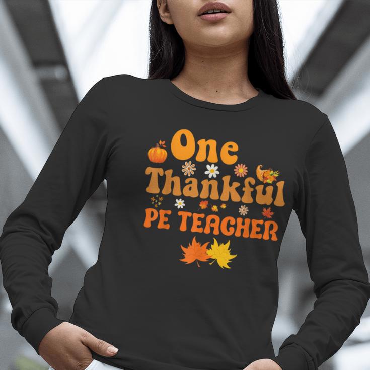 One Thankful PE Teacher Thanksgiving Fall Autumn Groovy Women Long Sleeve T-Shirt, Groovy Teacher Shirts, Pe Teacher Shirts, funny gift