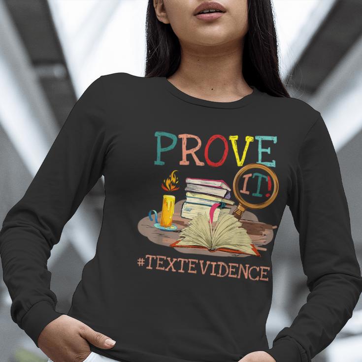 Prove It Text Evidence English Teacher Reading Teacher Women Long Sleeve T-Shirt, English Teacher Shirts, funny gift Prove It Text Evidence English Teacher Reading Teacher Women Long Sleeve T-Shirt, English Teacher Shirts, funny gift