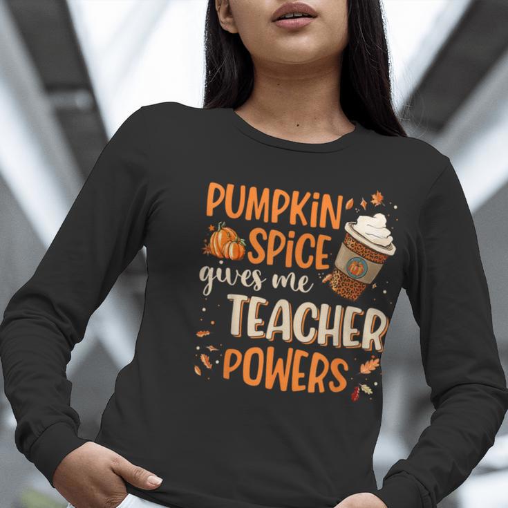 Pumpkin Spice Gives Me Teacher Powers Fall Thanksgiving Men Women Women Long Sleeve T-Shirt, funny gift Pumpkin Spice Gives Me Teacher Powers Fall Thanksgiving Men Women Women Long Sleeve T-Shirt, funny gift
