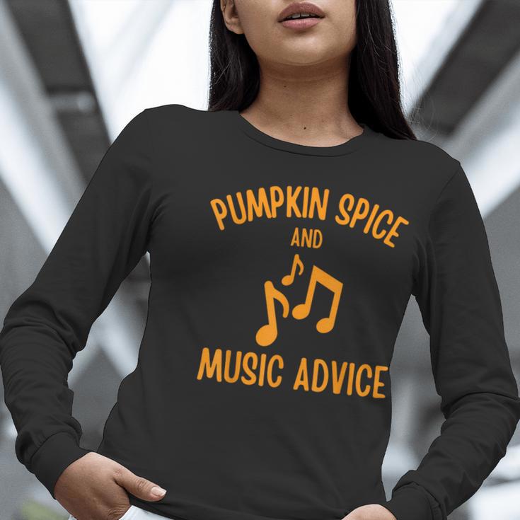 Pumpkin Spice And Music Advice Music Teacher Halloween Women Long Sleeve T-Shirt, funny gift Pumpkin Spice And Music Advice Music Teacher Halloween Women Long Sleeve T-Shirt, funny gift