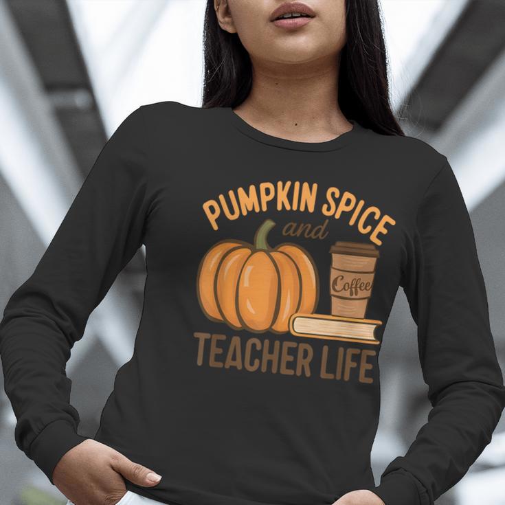 Pumpkin Spice And Teacher Life Halloween Teacher Women Long Sleeve T-Shirt, funny gift Pumpkin Spice And Teacher Life Halloween Teacher Women Long Sleeve T-Shirt, funny gift
