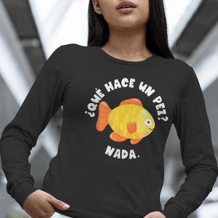 Que Hace Un Pez Nada Spanish Teacher Bilingual Teacher Dual Women Long Sleeve T-Shirt, funny gift Que Hace Un Pez Nada Spanish Teacher Bilingual Teacher Dual Women Long Sleeve T-Shirt, funny gift
