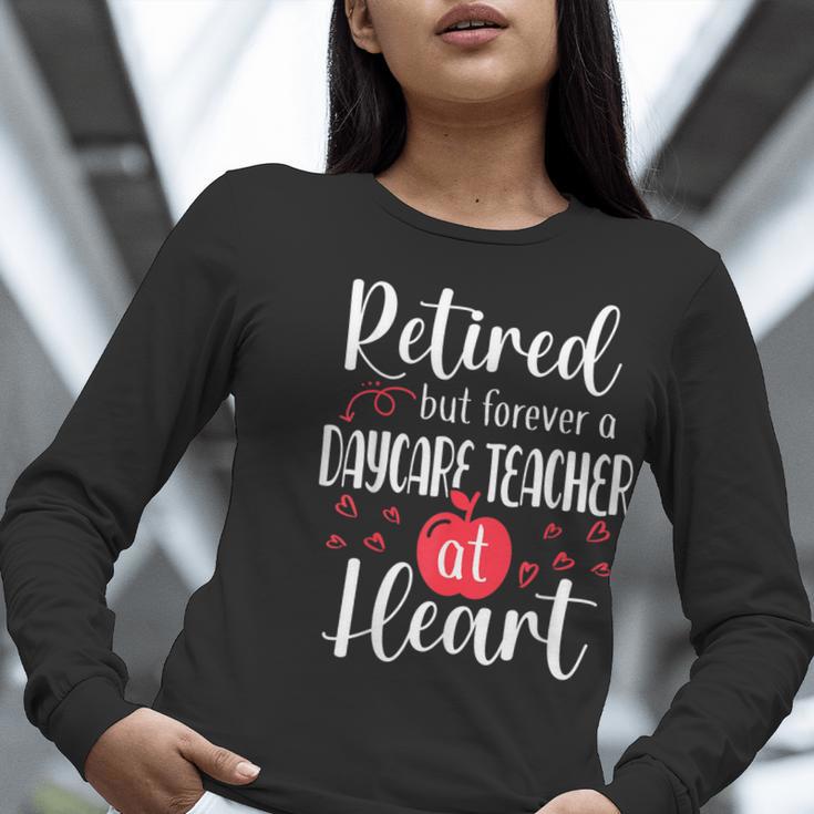 Retired Daycare Teacher Retirement For Daycare Teacher Women Long Sleeve T-Shirt, funny gift Retired Daycare Teacher Retirement For Daycare Teacher Women Long Sleeve T-Shirt, funny gift