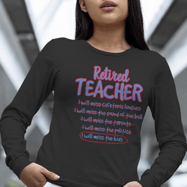 Retiring Teacher Tshirt For Retired Teachers For Men Women Women Long Sleeve T-Shirt, funny gift Retiring Teacher Tshirt For Retired Teachers For Men Women Women Long Sleeve T-Shirt, funny gift