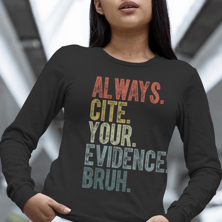 Retro ALways Cite Your Evidence Bruh ELA Teacher For Men Women Kids Women Long Sleeve T-Shirt, funny gift Retro ALways Cite Your Evidence Bruh ELA Teacher For Men Women Kids Women Long Sleeve T-Shirt, funny gift