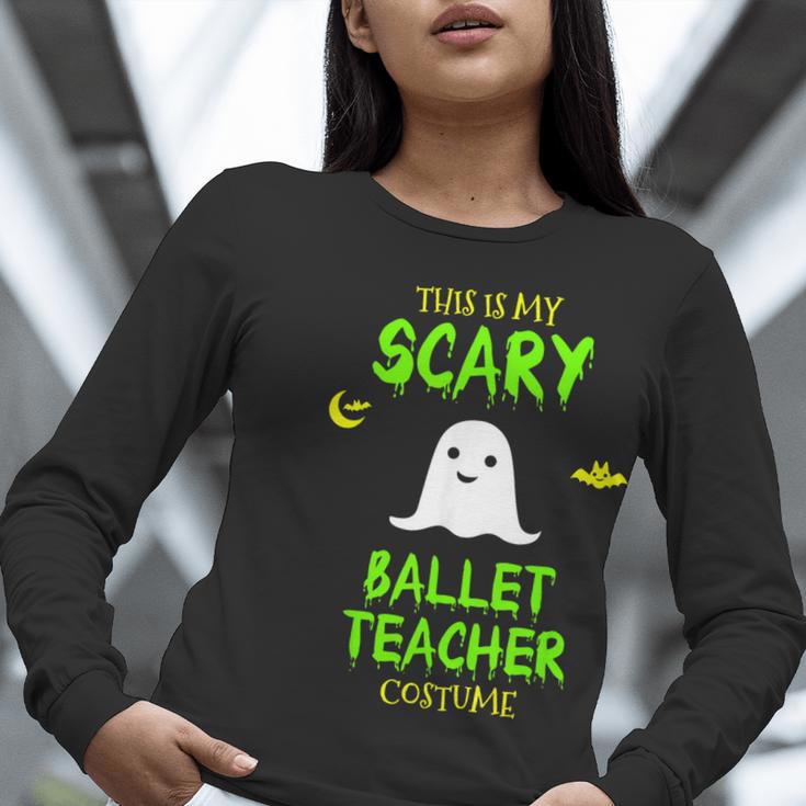 Scary Ballet Teacher Costume Halloween Lazy Easy Women Long Sleeve T-Shirt, funny gift Scary Ballet Teacher Costume Halloween Lazy Easy Women Long Sleeve T-Shirt, funny gift
