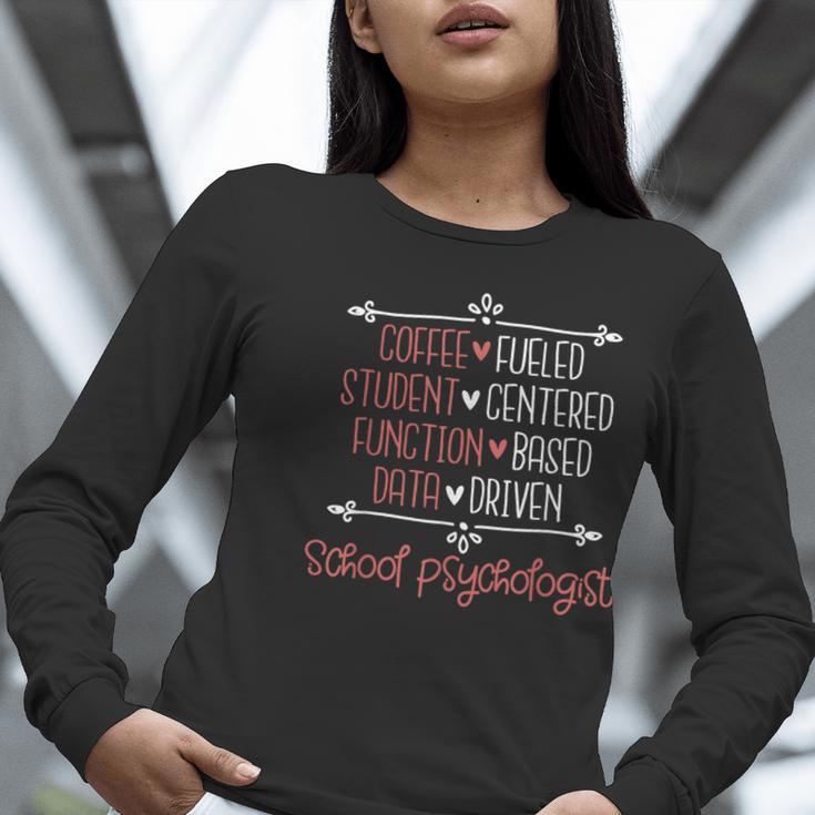 School Psychologist Coffee Student Teacher Psychology Men Women Women Long Sleeve T-Shirt, funny gift